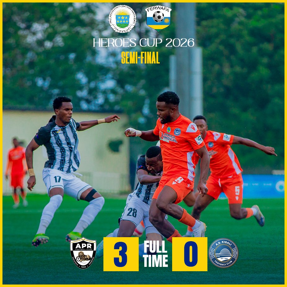 APR FC se qualifie pour la finale de la Coupe des Héros 2026 après une victoire de 3-0 contre AS Kigali